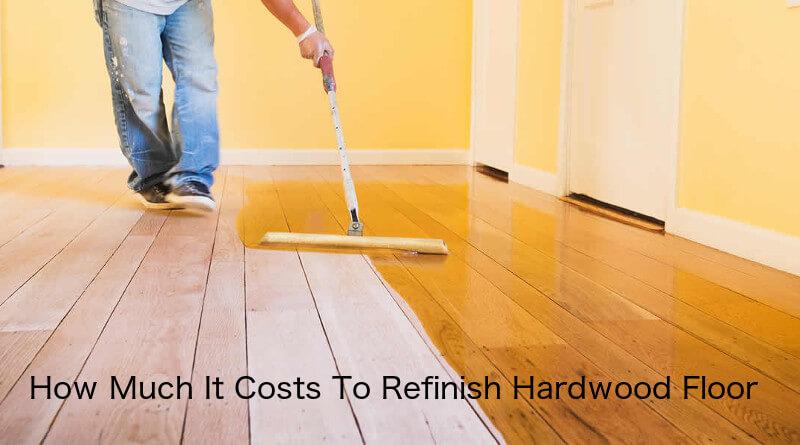 Cost To Refinish Hardwood Floors 2018 Free Quotes Homeflooringpros